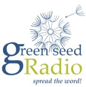 Green Seed Radio, Spreading the word about environmental efforts